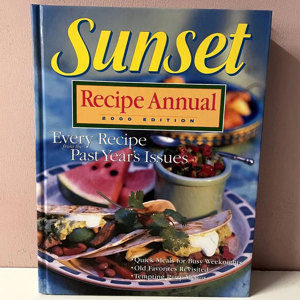 Sunset Recipe Annual 2000 Edition Hardcover Cook Book GUC